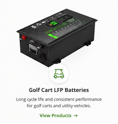 Golf cart LFP Batteries